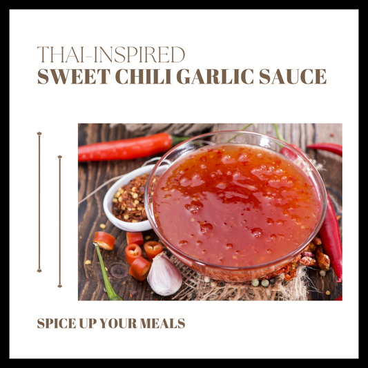Thai-Inspired Sweet Chili Garlic Sauce